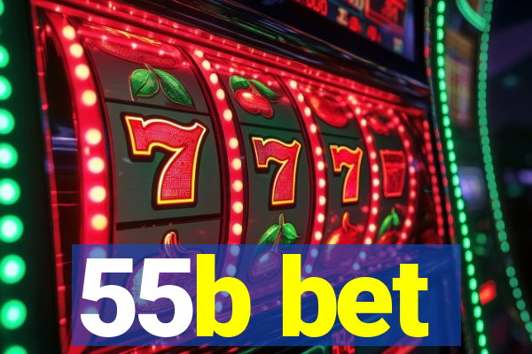 55b bet